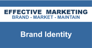 Brand Identity North Bay Ontario, EFFECTIVE MARKETING
